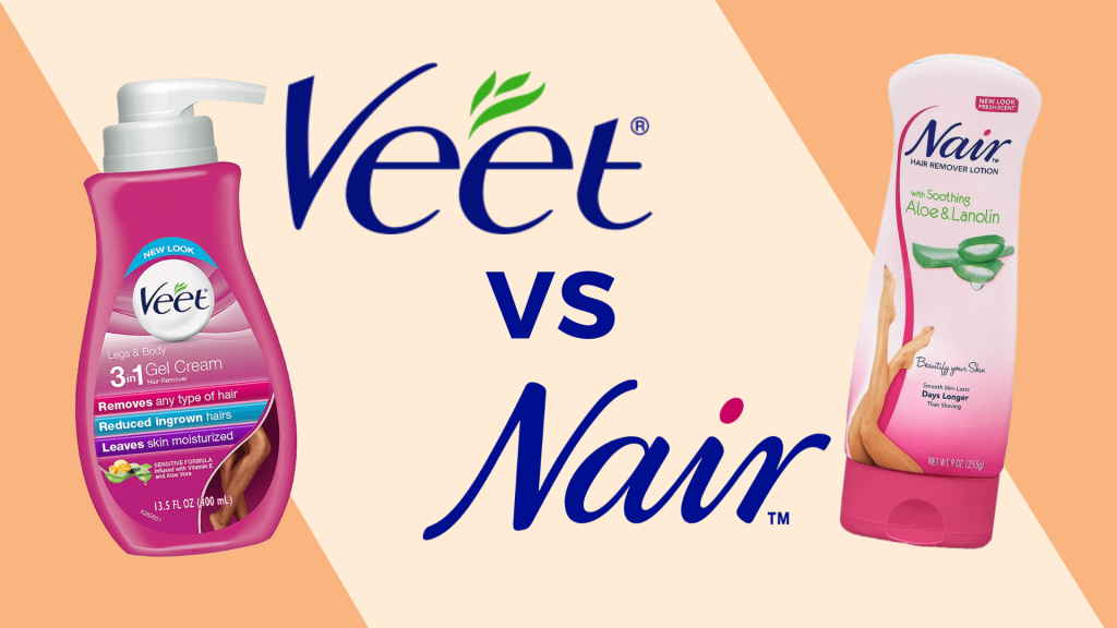 Veet vs Nair Comparing the Brands